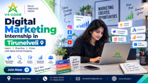 Digital Marketing Internship in Tirunelveli - V4 CODE