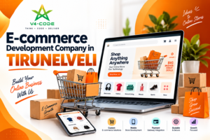 E-commerce Development Company in Tirunelveli | V4 CODE