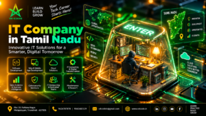 IT Company in Tamil Nadu: Services, Benefits & How to Choose the Right Partner IT Company in Tamil Nadu: Services, Benefits & How to Choose the Right Partner